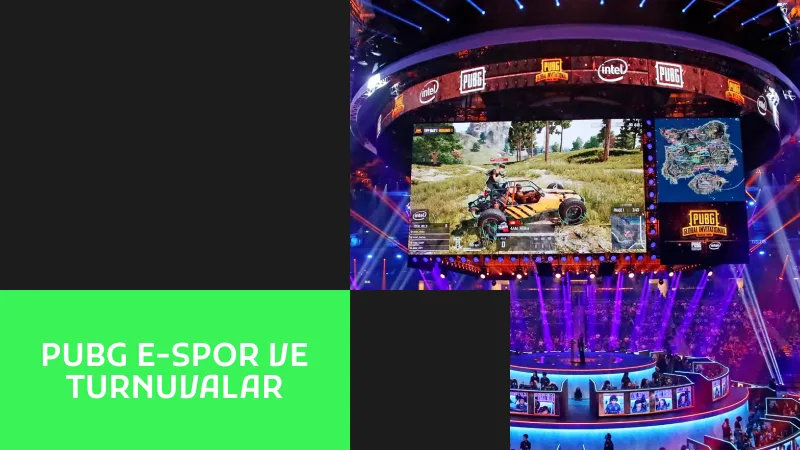 PUBG E-Spor ve Turnuvalar