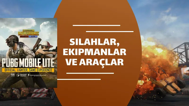 Silahlar, Ekipmanlar ve Araçlar